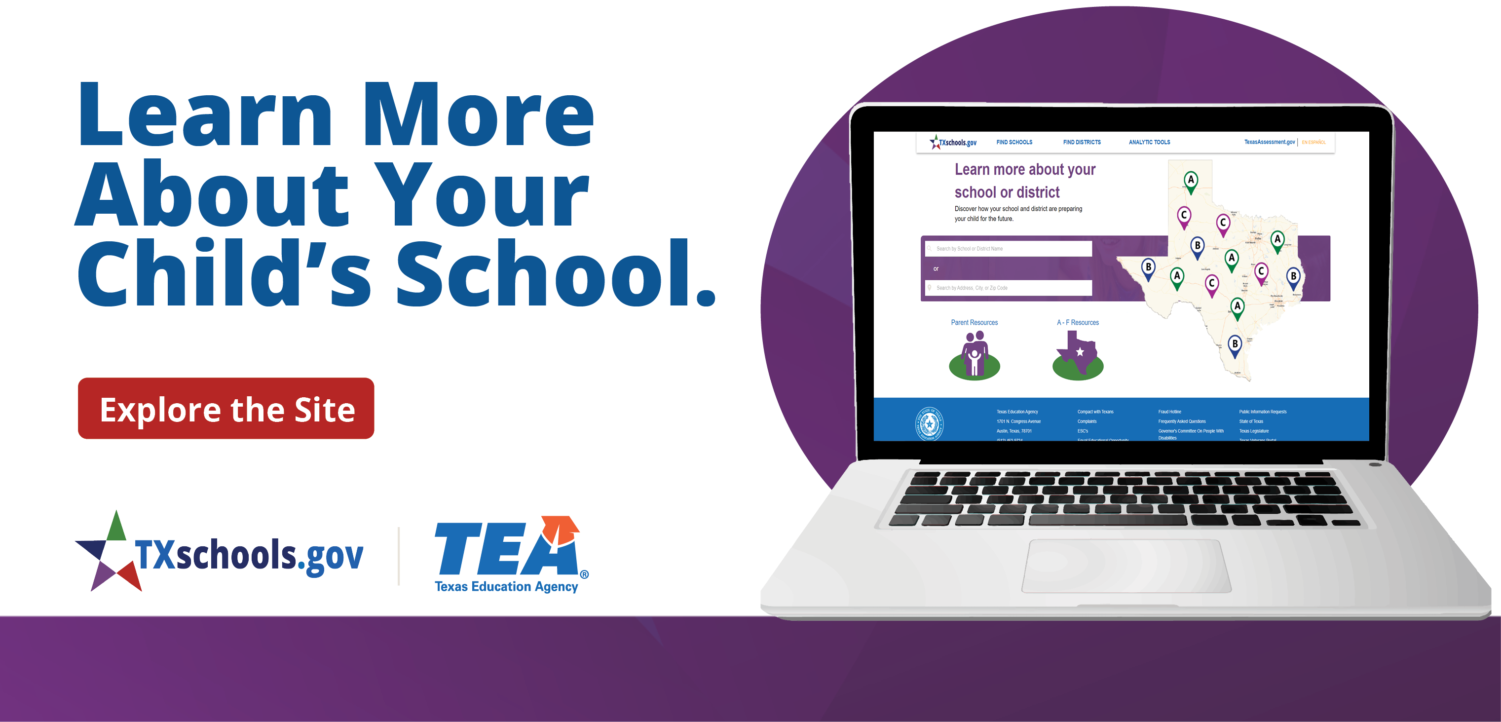 visit TXschools.gov to learn more about your child's school