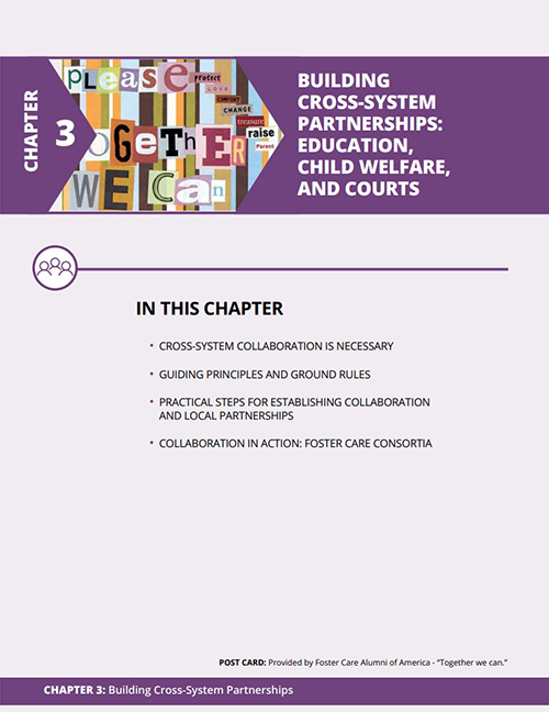 Foster Care Resource Guide Chapter 03: Building Cross-System Partnerships: Education, Child Welfare, and Courts