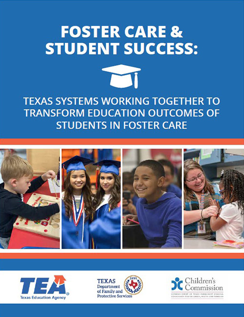 Foster Care & Student Success Texas Education Agency