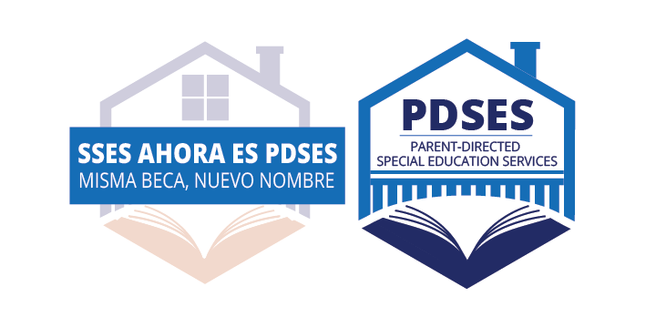 SSES ahora es PDSES. Misma beca, nuevo nombre. PDSES Parent-Directed Special Education Services