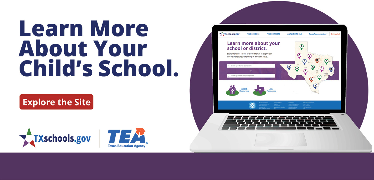 Learn More about your child's school — Explore txschools.gov